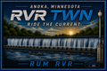 RVR TWN - Rum RVR - Anoka - AM PATCH